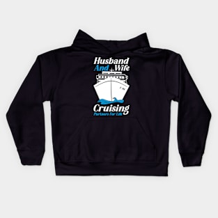 Cruise Vacation Husband Wife Cruise Vacation Kids Hoodie